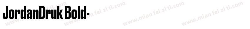 JordanDruk Bold字体转换